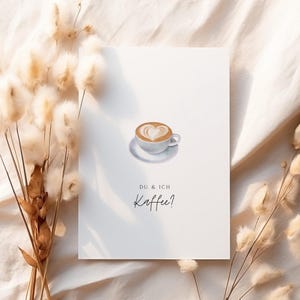 Postkarte Du & Ich Kaffee? Freundschaft Coffee Date Karte