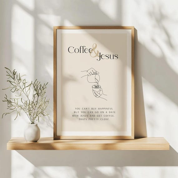 Poster Coffee & Jesus Beige Kaffee A4 Happiness Christlich Küche