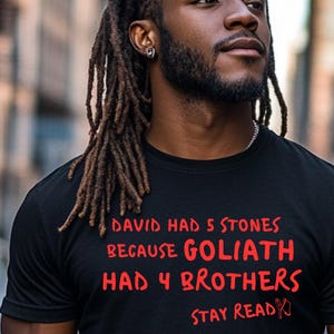 David and Goliath Stay Ready,  Bible Verse Tee, Faith Based Gift for Men & Women Graphic Tee, Biblical Quote Apparel, Faith Based, Courage