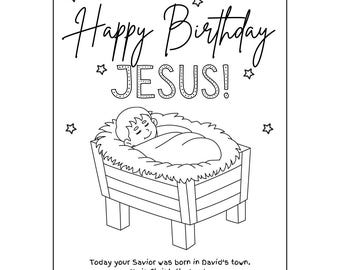 May include: A black and white coloring page featuring a baby Jesus in a manger with the text "Happy Birthday JESUS!" and a Bible verse from Luke 2:11.