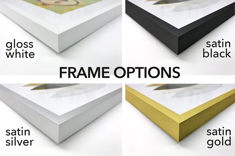 May include: Four frame options for a picture or artwork. The frames are shown from the side, with the top edge of the frame facing the viewer. The frame options are gloss white, satin black, satin silver, and satin gold.