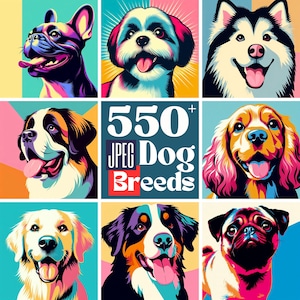 May include: A vibrant graphic featuring nine different dog breeds in a pop art style. The image includes a French Bulldog, a Shih Tzu, a Husky, a Bernese Mountain Dog, a Cocker Spaniel, a Golden Retriever, a Bernese Mountain Dog, and a Pug. Text reads "550+ JPEG Dog Breeds."