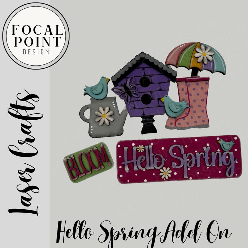 May include: Laser-cut wooden spring decorations. Includes a purple birdhouse, watering can, umbrella, rain boots, and signs that say "Bloom" and "Hello Spring." The decorations are painted in pastel colours.