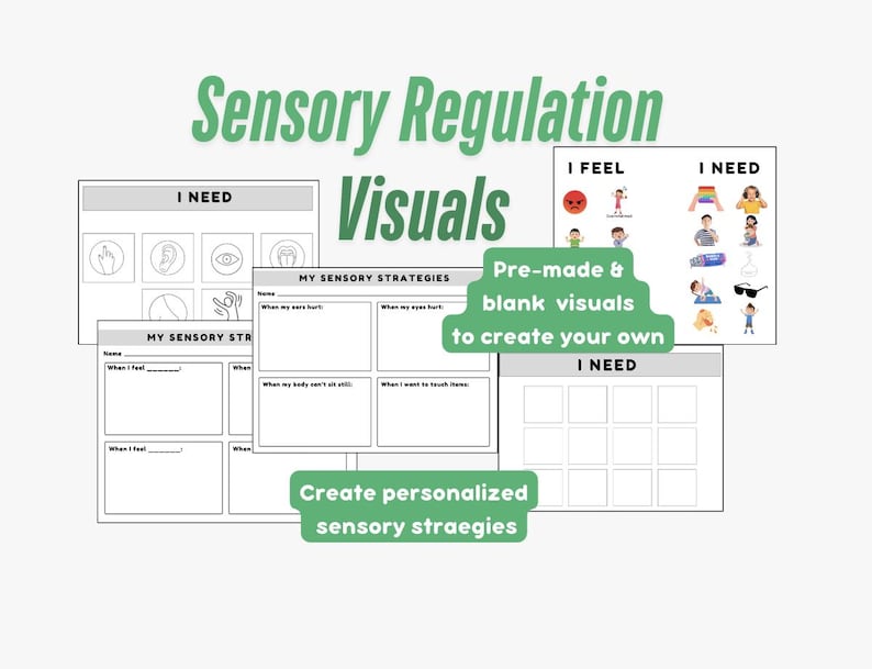 May include: Black and white printable visual aids for sensory regulation. The visuals include a title "Sensory Regulation" and the text "I Need" and "I Feel". The visuals are designed to help children and adults with sensory processing challenges.