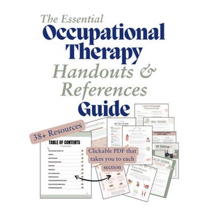 Occupational Therapy Handouts + References Guide - HEPs- Education- Resources- OT Resources - OT Home Activities- OT Printables