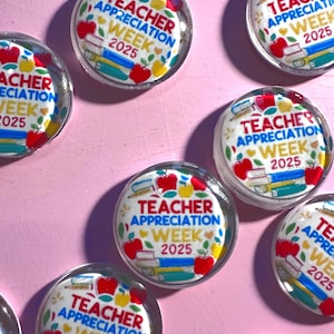 Teacher Appreciation Week 2025 Magnet – Cute Fridge Magnet Gift for Educators, End-of-Year Teacher Gift