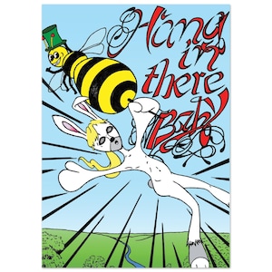Hang in There Baby – Classico poster in carta semilucida con illustrazioni di fumetti manga retrò e colori vivaci, 20x28"