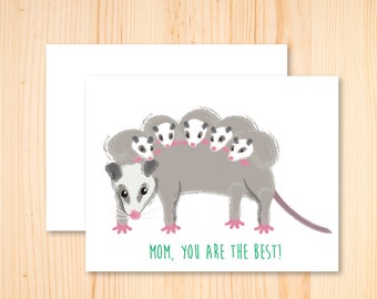Opossum Card, Opossum Mom Card, I love you Mom, Thanks Mom, Happy Mother's Day, Mother's Day Card, You Are The Best, Stationery, Possum Card