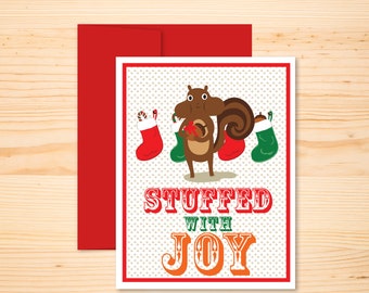 Stuffed with Joy Squirrel Holiday Card, Delightful Squirrel Christmas Greeting, Illustrated Holiday Card Blank Inside, Red Green Stockings