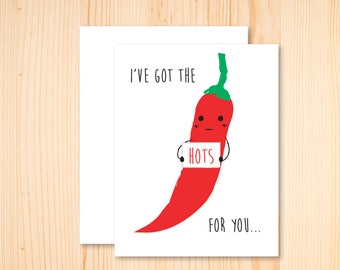 Chili Pepper Love Card - I've Got the Hots for You Red Hot Chili Greeting Card, Foodie Valentine's Day Card, I Love You Card