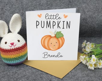 Little Pumpkin Personalized Baby Card, Custom Name Fall Greeting Card, New Baby Shower Gift, Cute Autumn Pumpkin Birthday Card