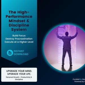 High-Performance Mindset & Discipline System | Build Focus, Beat Procrastination, Master Time and Productivity | Instant Download