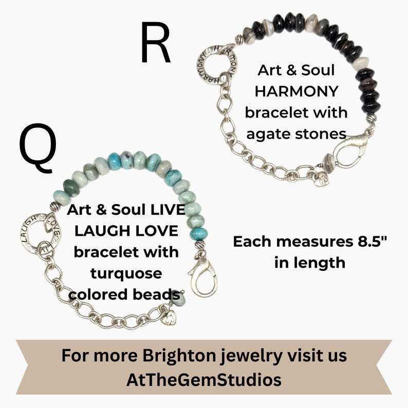 May include: Two bracelets are displayed. One is an "Art & Soul LIVE LAUGH LOVE" bracelet with turquoise beads. The other is an "Art & Soul HARMONY" bracelet with agate stones. Each bracelet measures 8.5 inches in length.
