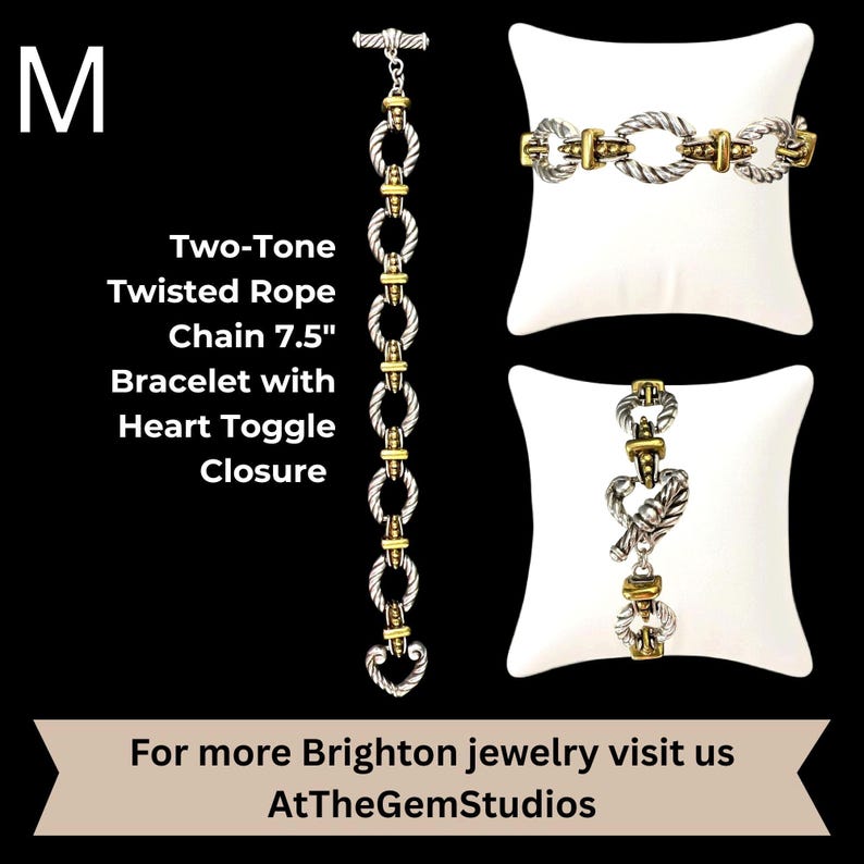 May include: A two-tone twisted rope chain bracelet, 7.5 inches long, with a heart toggle closure. The bracelet is silver and gold in color. The image also includes the text "For more Brighton jewelry visit us AtTheGemStudios."