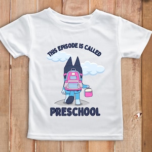Blue Cartoon Dog First Day Of School Toddler Preschool, TK, Kindergarten Boy/Girl T-Shirt
