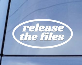 Release the Files Vinyl Decal Sticker | Funny Political Retro-Inspired Sticker