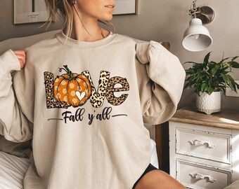 Love Fall Y'All Sweatshirt, Leopard Print Fall Sweatshirt, Fall Pumpkin Sweatshirt, Fall Y'all Sweatshirt, Pumpkin Leopard Sweatshirt