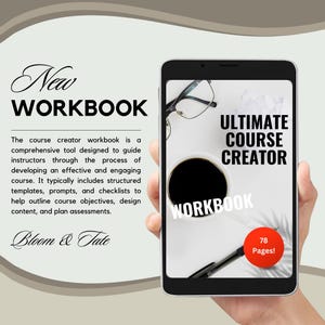 May include: A phone screen displaying a workbook cover with the title "Ultimate Course Creator Workbook". The cover is black with white text and a coffee cup with a coffee bean on top. The phone is being held by a hand. The text "78 Pages!" is in a red circle on the bottom right corner of the screen.