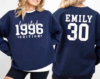 1996 Limited Edition Birthday Sweatshirt, 30th Birthday Shirt, Personalized 30th Birthday Tee