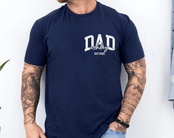 Custom Dad Shirt with Name, Custom Dad Shirt, Personalized Daddy Shirt, New Dad Announcement Shirt,Father's Day Gift,Gift For New Dad
