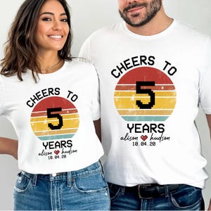 Cheers to 5 Years Shirt, 5th Anniversary Gift for Couple, Matching Wedding Shirt, Custom Anniversary Tee, 5 Years Together Shirt