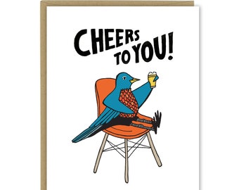Robin Says Cheers to You Greeting Card