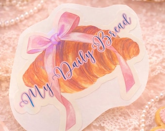 Coquette Christian Croissant Sticker – “My Daily Bread” Faith Based Waterproof Vinyl Sticker