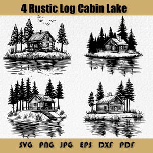 Rustic Log Cabin Lake Svg Bundle,Rustic Cabin Clipart, Mountain Lodge Svg, Mountain House in Woods Svg, Forest Scene SVG, Wooden Log Cabin