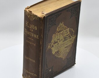 Antique Kings Of Fortune 1885 Edited By Walter Houghton