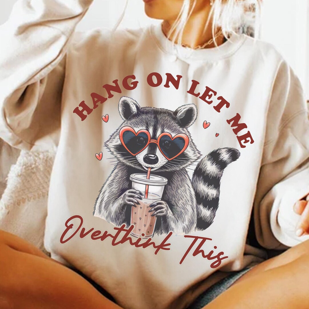 Hang on Let Me Overthink This PNG, Vintage Retro Funny Adult Humor ...