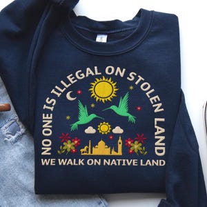 No Human Is Illegal on Stolen Land embroidered PNG, Human Rights Activism PNG Digital Download, , Anti Racist Png , Pro Immigrant PNG