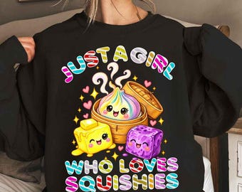 Just a Girl Who Loves Squishies Png, Cute Kawaii Squishy Dumpling Png, Trending Kids Design Png, Pastel Aesthetic Gift.