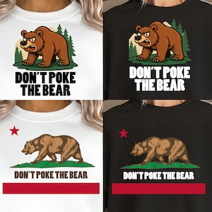 Don’t Poke The Bear PNG, Funny Angry Bear Sublimation Design, Camping Rustic Wildlife Shirt Graphic, Digital Download