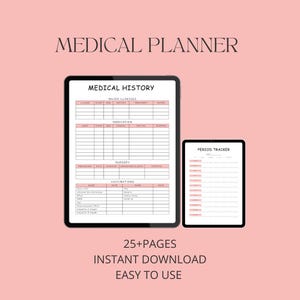 May include: A digital medical planner with a white background and black text. The planner includes sections for medical history, medication, surgery, vaccinations, and a period tracker. The text "MEDICAL PLANNER" is at the top of the page. The text "25+PAGES INSTANT DOWNLOAD EASY TO USE" is at the bottom of the page.