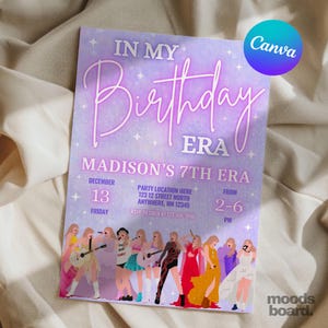 Editable Trendy Taylor Birthday Digital Invite In My Birthday Era Birthday Party Invitation Ts Birthday Era Invite Eras Party Girl Invite