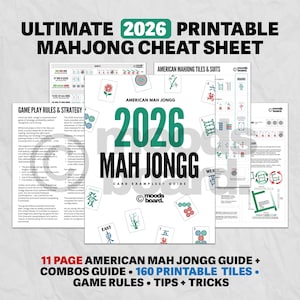 May include: A set of printable Mahjong cheat sheets. The central sheet features "2026 MAH JONGG" in large green letters. Other sheets display game rules, tile examples, and suit illustrations. The text "ULTIMATE 2026 PRINTABLE MAHJONG CHEAT SHEET" is at the top.