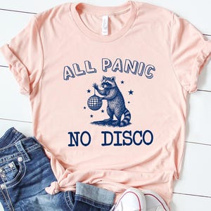 All Panic No Disco T-Shirt, Vintage Raccoon Tshirt, Meme Shirt, Funny Mental Health Shirt, Retro Graphic Tee, Funny Gifts, Trendy Shirt