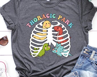 Pediatric Nurse Shirt, Thoracic Surgery Shirt, Funny Nurse Shirt, Respiratory Nurse Shirt, Thoracic Tee, Thoracic Park Shirt, Nurse Week Tee