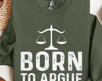 Lawyer T-Shirt, Gift For Lawyer, Law Student Shirt, Funny Lawyer Gift, Law School, Born to Argue Shirt, Attorney Gift, Lawyer Graduation Tee