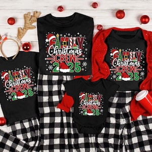 Family Christmas 2025 Shirt, Christmas Crew Shirt, Christmas Family Shirt, Christmas Group Shirt, Christmas Pajamas, Christmas Gifts