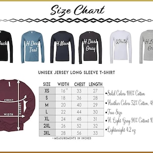 The image displays a size chart for a unisex long sleeve t-shirt, with various color options and corresponding measurements.