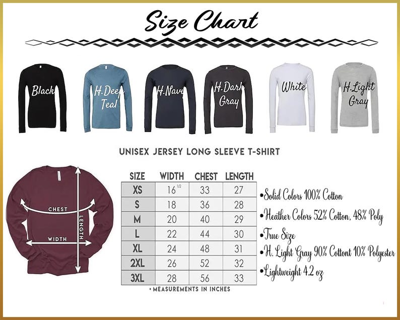 The image displays a size chart for a unisex long sleeve t-shirt, with various color options and corresponding measurements.