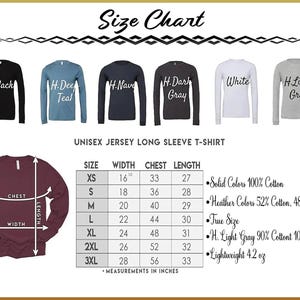 The image displays a size chart for a unisex long sleeve t-shirt, with various color options and corresponding measurements.