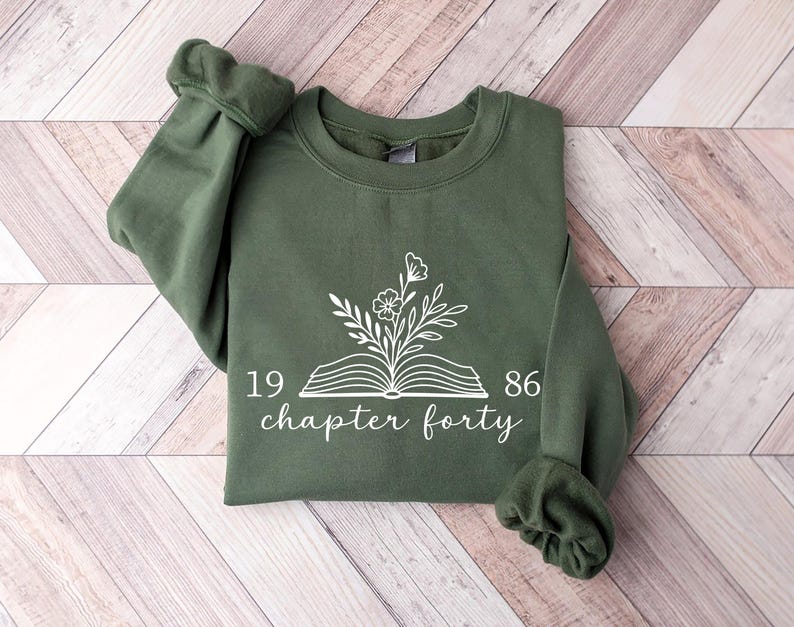 Chapter Forty 1986 Sweatshirt, 40th Birthday Shirt, 40th Birthday Gift, Bookish Shirt, Best Friend Birthday Gift, Book Lover Gift, Mom Gift afbeelding 2