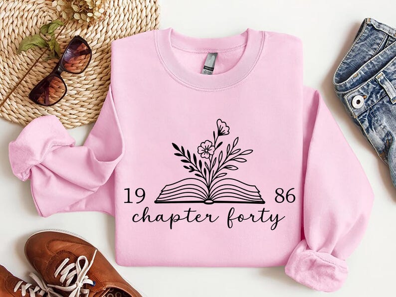 Chapter Forty 1986 Sweatshirt, 40th Birthday Shirt, 40th Birthday Gift, Bookish Shirt, Best Friend Birthday Gift, Book Lover Gift, Mom Gift afbeelding 5