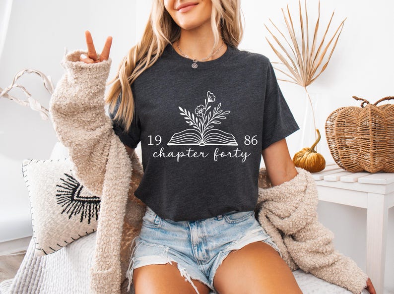 Chapter Forty 1986 Sweatshirt, 40th Birthday Shirt, 40th Birthday Gift, Bookish Shirt, Best Friend Birthday Gift, Book Lover Gift, Mom Gift afbeelding 6