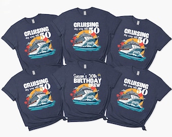 Personalized Cruise Birthday Sweatshirt, Cruise Birthday Crew Sweater, Birthday Group Shirt, Cruise Birthday Party Shirt, Cruising On My Way