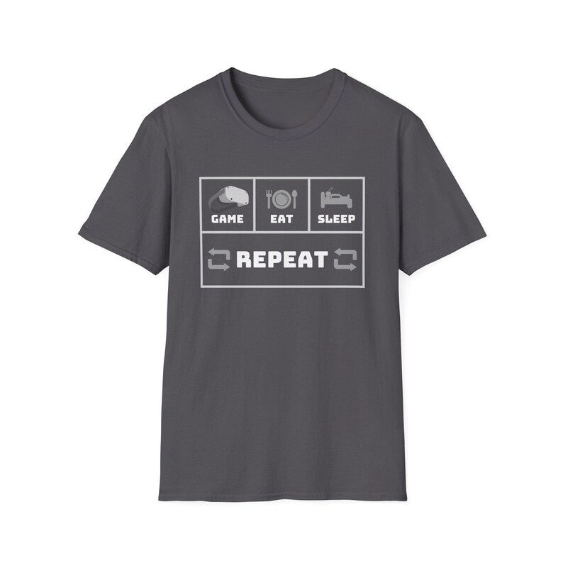Game Eat Sleep Repeat Tshirt VR Gamer Shirt Funny Gaming Tee Video