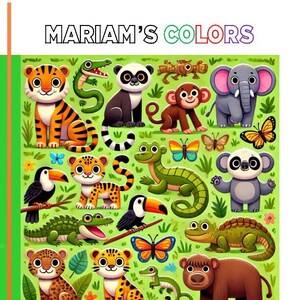 Coloring book, jungle animals 1, kids ages 1-5, collectible, bilingual and number guide. Mariams Colors Collections.