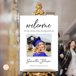 Editable Graduation Party Welcome Sign Template, Minimalist Grad Party Celebration Welcome Poster, Modern Graduation Sign with Photo